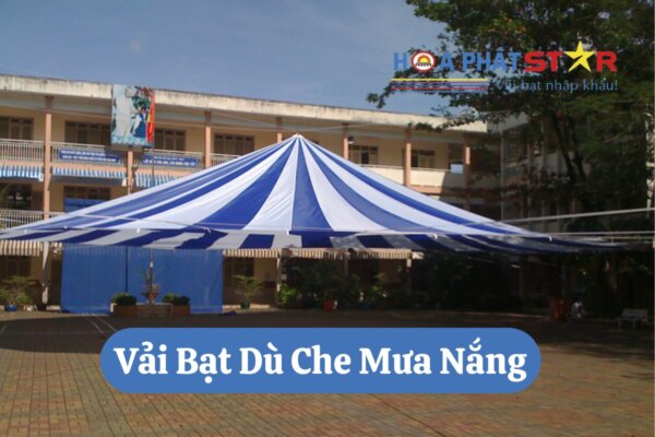 Những lý do nên lựa chọn sử dụng vải bạt dù che mưa nắng